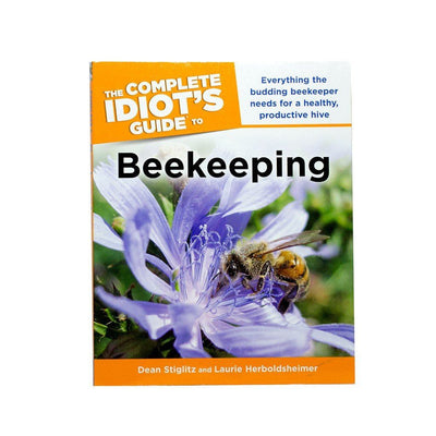 The Complete Idiot's Guide to Beekeeping book